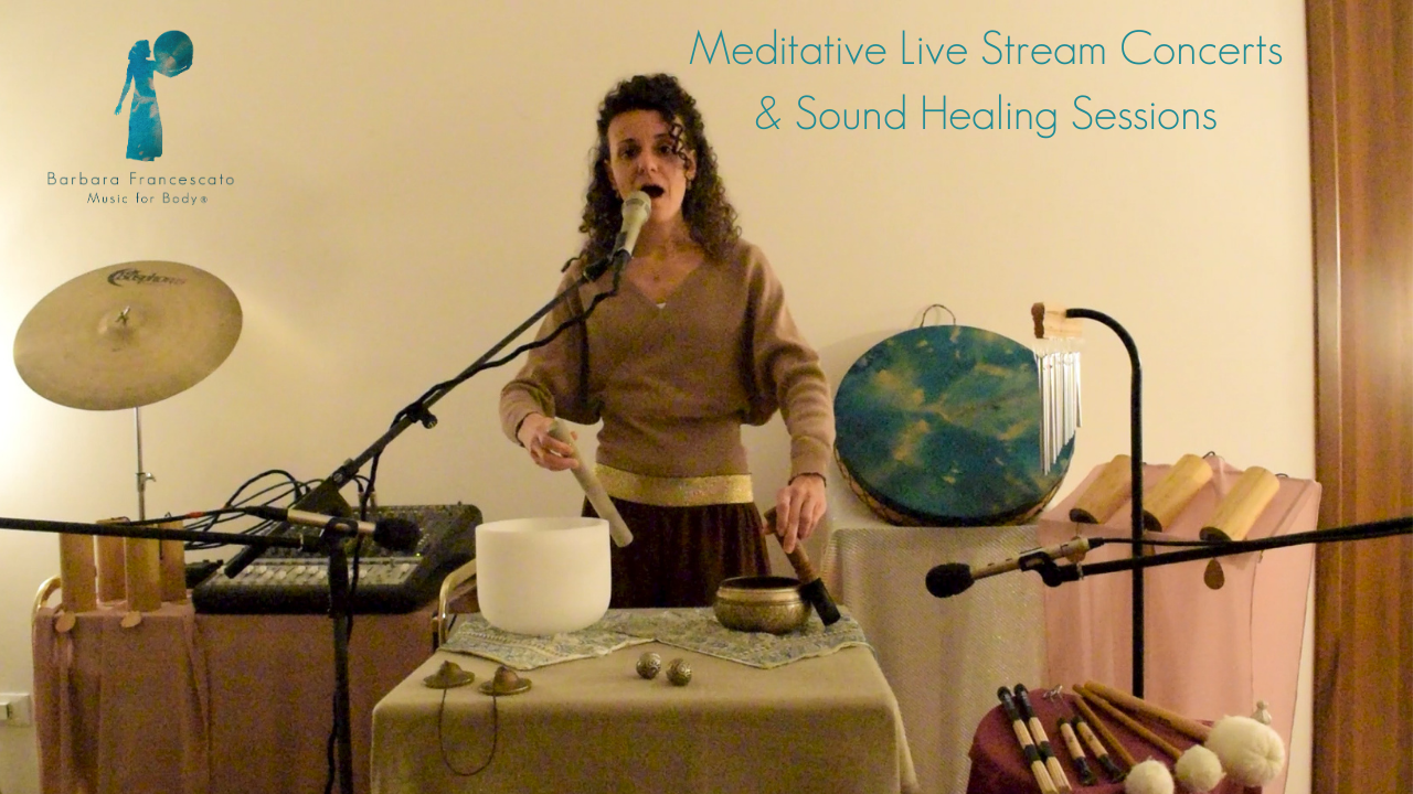 Meditative Live Stream Concerts & Sound Healing Sessions Vieni-ai-miei-concerti-sensoriali